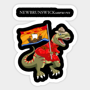 Clanosaurus Rex NEWBRUNSWICKsaurus rex New Brunswick RCMP Flag Sticker